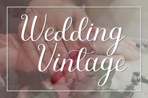 Wedding Vintage Font for Elegant Campaigns